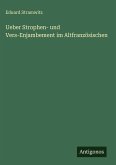 Ueber Strophen- und Vers-Enjambement im Altfranzösischen Ueber Strophen- und Vers-Enjambement im Altfranzösischen