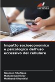 Impatto socioeconomico e psicologico dell'uso eccessivo del cellulare Impatto socioeconomico e psicologico dell'uso eccessivo del cellulare