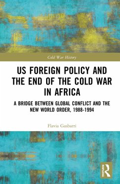 Cover US Foreign Policy and the End of the Cold War in Africa