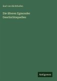 Die älteren Egmonder Geschichtsquellen Die älteren Egmonder Geschichtsquellen