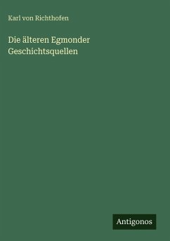 Cover Die älteren Egmonder Geschichtsquellen