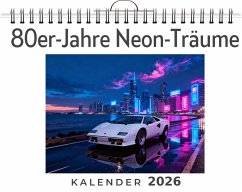 80er-Jahre Neon-Träume - König, Luca