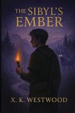 The Sibyl's Ember The Sibyl's Ember