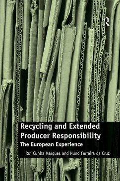 Recycling and Extended Producer Responsibility - Marques, Rui Cunha; Cruz, Nuno Ferreira Da Recycling and Extended Producer Responsibility - Marques, Rui Cunha; Cruz, Nuno Ferreira Da