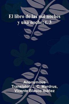 Cover El Libro De Las Mil Noches Y Una Noche; T. 3