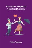 The Gentle Shepherd The Gentle Shepherd
