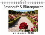Rosenduft & Blütenpracht Rosenduft & Blütenpracht