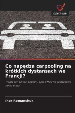 Cover Co nap¿dza carpooling na krótkich dystansach we Francji?