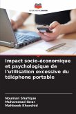 Impact socio-économique et psychologique de l'utilisation excessive du téléphone portable Impact socio-économique et psychologique de l'utilisation excessive du téléphone portable