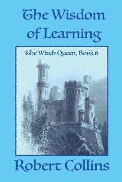 The Wisdom of Learning - Collins, Robert L.