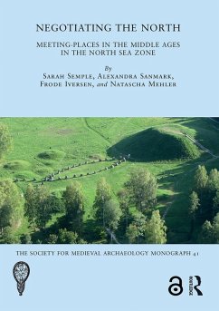 Negotiating the North - Sanmark, Alexandra; Iversen, Frode; Mehler, Natascha; Semple, Sarah