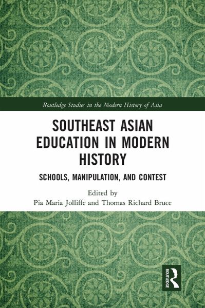 Southeast Asian Education in Modern History Southeast Asian Education in Modern History