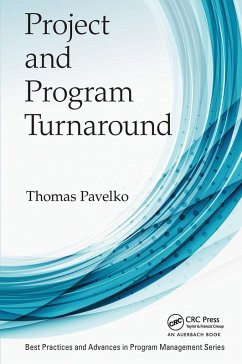 Project and Program Turnaround - Pavelko, Thomas