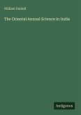 The Oriental Annual Science in India