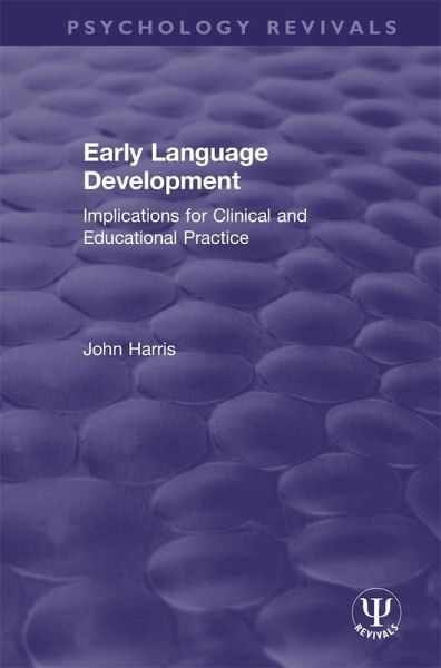 Early Language Development Early Language Development
