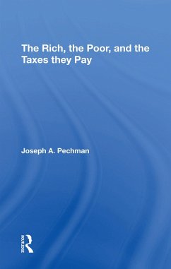 The Rich, The Poor, And The Taxes They Pay - Pechman, Joseph A.