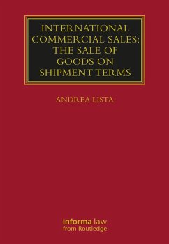 Cover International Commercial Sales: The Sale of Goods on Shipment Terms