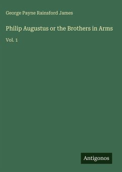 Cover Philip Augustus or the Brothers in Arms