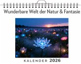 Wunderbare Welt der Natur & Fantasie