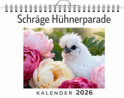 Schräge Hühnerparade - Wolf, Oliver Schräge Hühnerparade - Wolf, Oliver