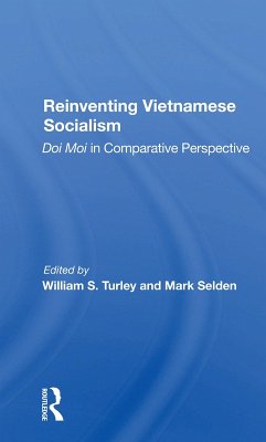 Reinventing Vietnamese Socialism - Turley, William S;Selden, Mark
