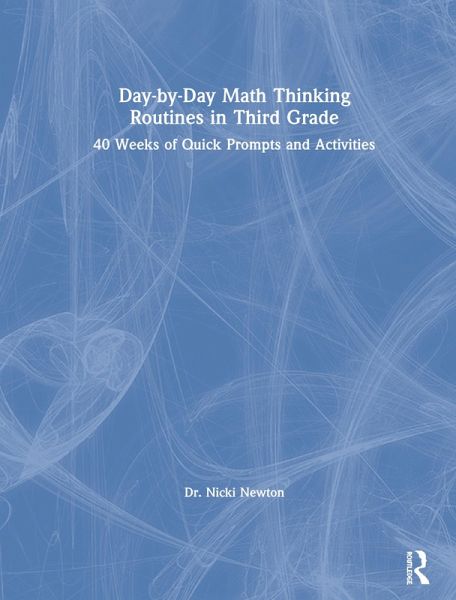 Day-by-Day Math Thinking Routines in Third Grade