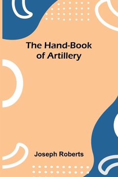 Cover The Hand-Book Of Artillery