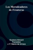 Los Merodeadores De Fronteras