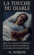 LA TOUCHE DU DIABLE - Bild 1
