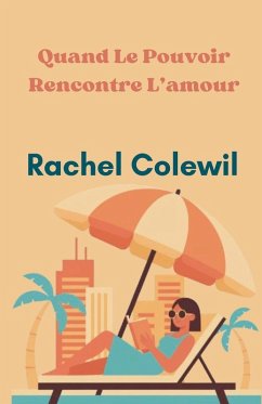 Cover Quand Le Pouvoir Rencontre L'amour