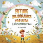 Future Billionaires For Kids