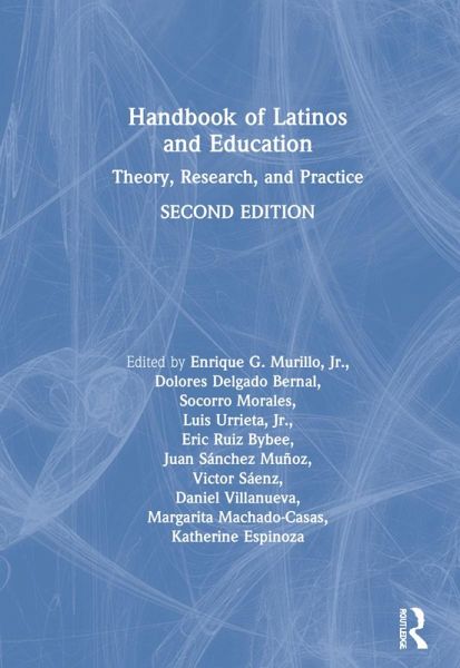 Handbook of Latinos and Education Handbook of Latinos and Education