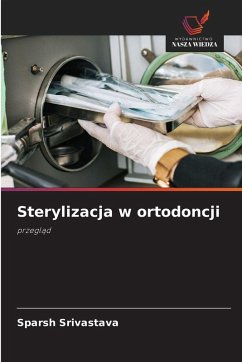 Cover Sterylizacja w ortodoncji