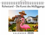 Ruhestand - Die Kunst des Müßiggangs Ruhestand - Die Kunst des Müßiggangs
