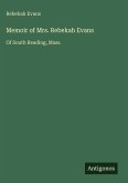 Memoir of Mrs. Rebekah Evans