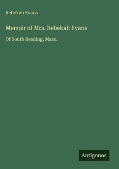 Cover Memoir of Mrs. Rebekah Evans