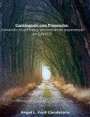 Caminando Con Proposito