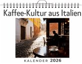 Kaffee-Kultur aus Italien Kaffee-Kultur aus Italien
