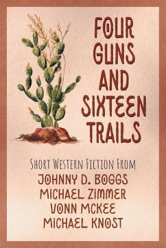 Cover Four Guns and Sixteen Trails