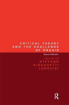 Critical Theory and the Challenge of Praxis - Ludovisi, Stefano Giacchetti