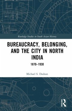 Cover Bureaucracy, Belonging, and the City in North India