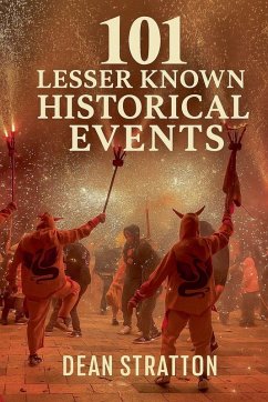 Cover Lesser Known Historical Events Book Fascinating Forgotten Stories of the Past