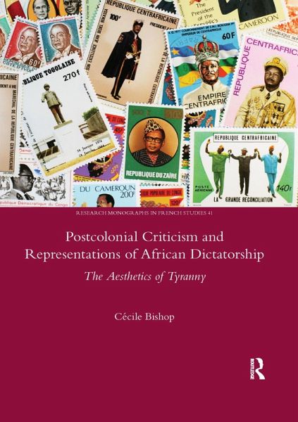 Postcolonial Criticism and Representations of African Dictatorship Postcolonial Criticism and Representations of African Dictatorship