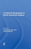 A Cultural Geography of North American Indians A Cultural Geography of North American Indians