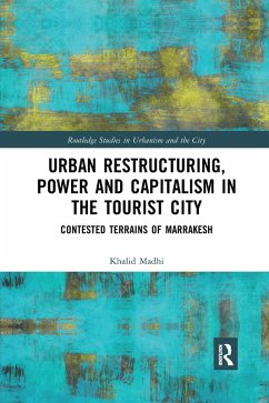 Cover Urban Restructuring, Power and Capitalism in the Tourist City