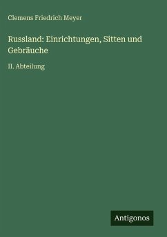 Cover Russland: Einrichtungen, Sitten und Gebräuche