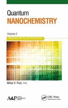 Quantum Nanochemistry, Volume Two - Putz, Mihai V.