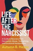 Life After The Narcissist Life After The Narcissist