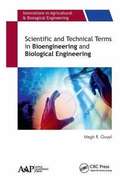 Scientific and Technical Terms in Bioengineering and Biological Engineering - Goyal, Megh R.