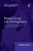 Respecifying Lab Ethnography Respecifying Lab Ethnography